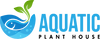 The Aquatic Plant House
